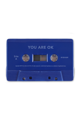 You Are Ok (Blue Cassette)